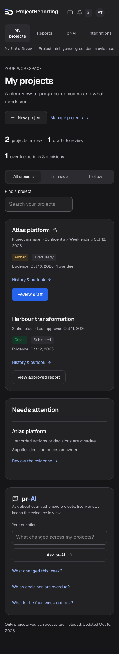 ProjectReporting My projects workspace: a confidential Atlas project with a draft ready for review, an approved Harbour report, overdue decisions and pr-AI. Sample data.