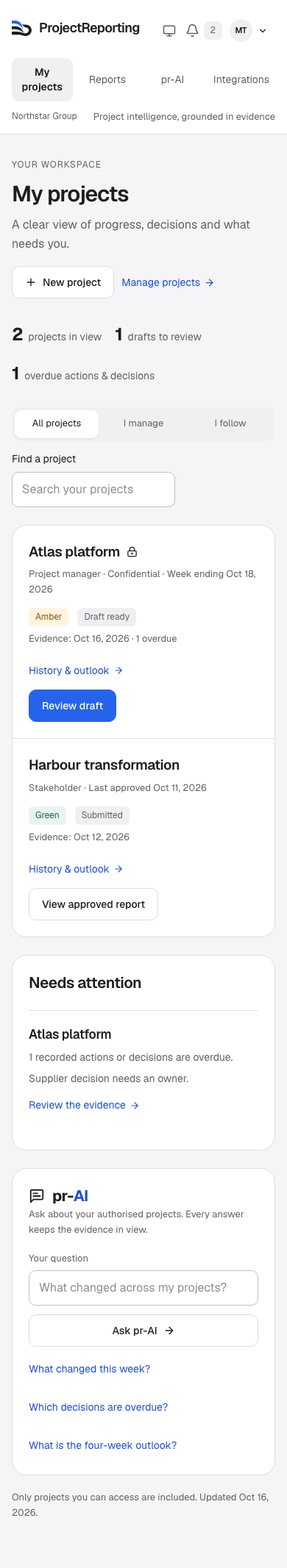ProjectReporting My projects workspace: a confidential Atlas project with a draft ready for review, an approved Harbour report, overdue decisions and pr-AI. Sample data.